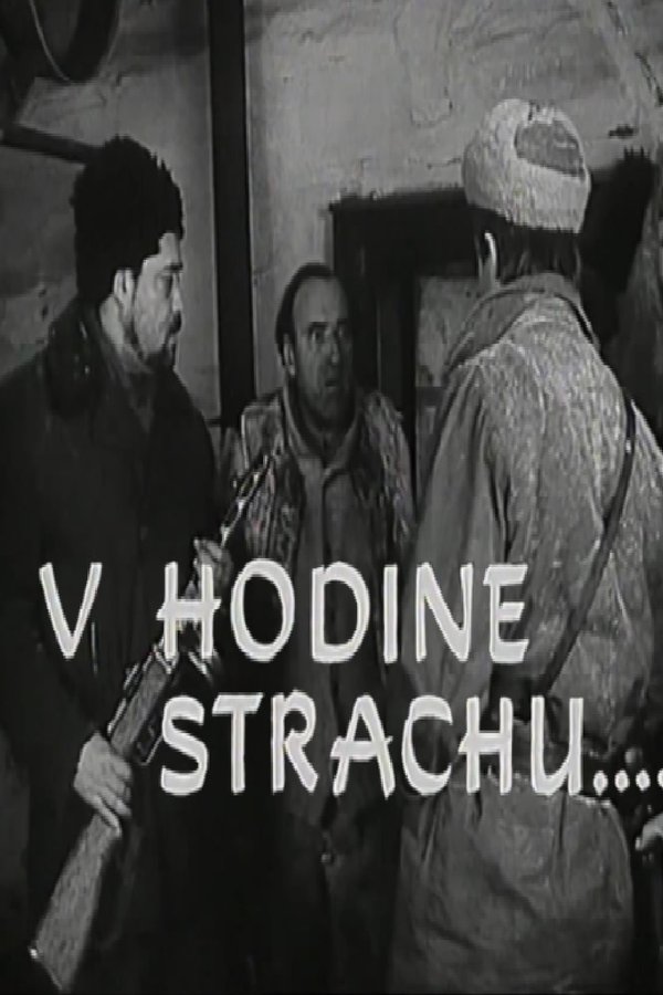 V Hodine Strachu...