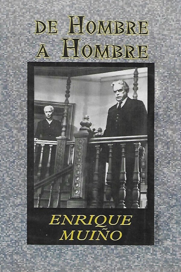 De Hombre A Hombre