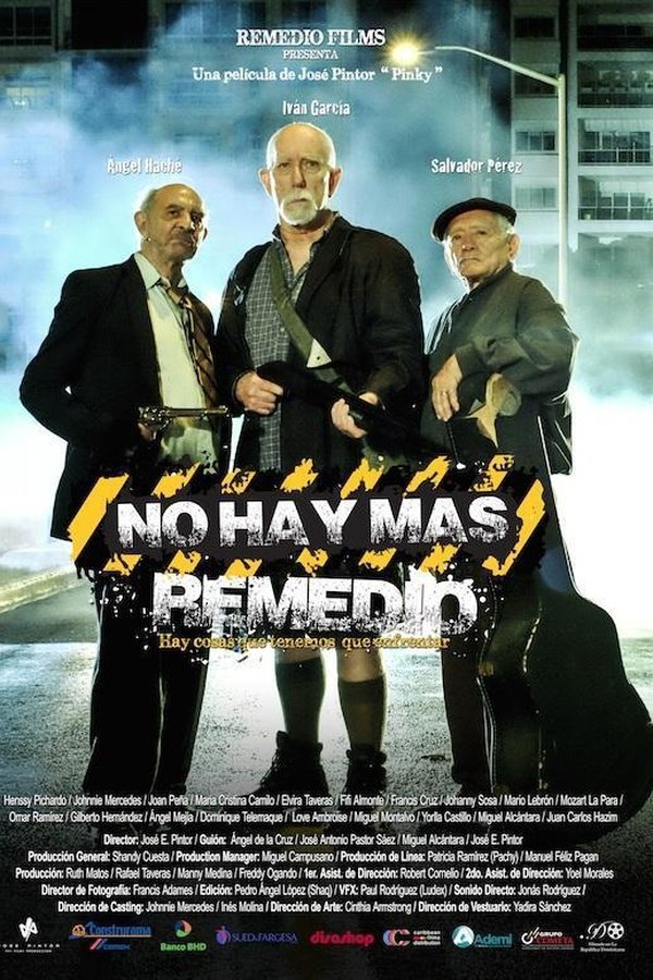 No Hay Más Remedio