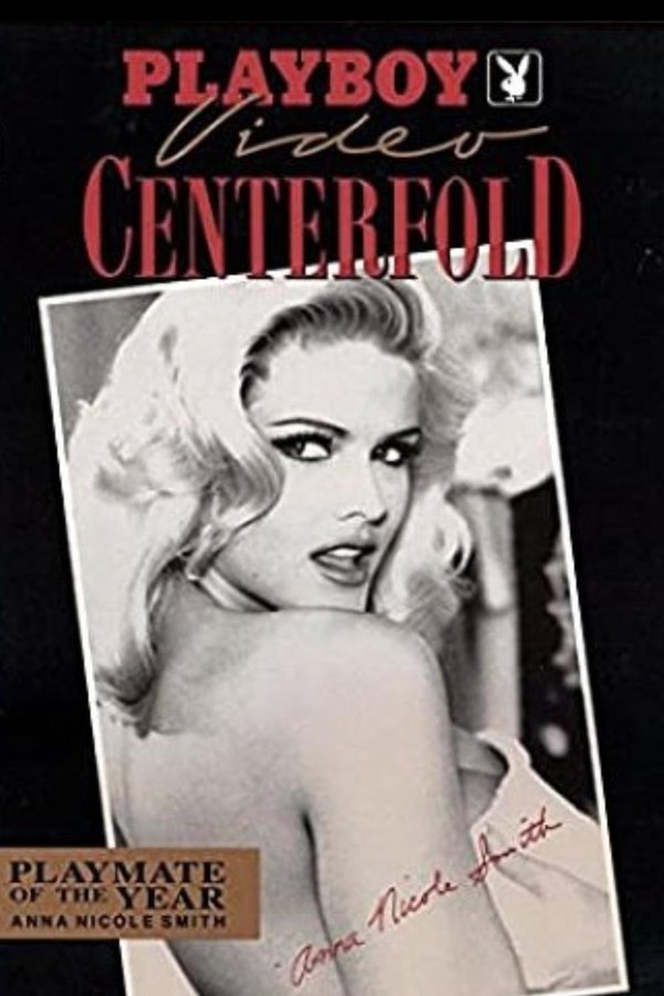 Playboy Video Centerfold: Anna Nicole Smith - Playmate Of The Year 1993