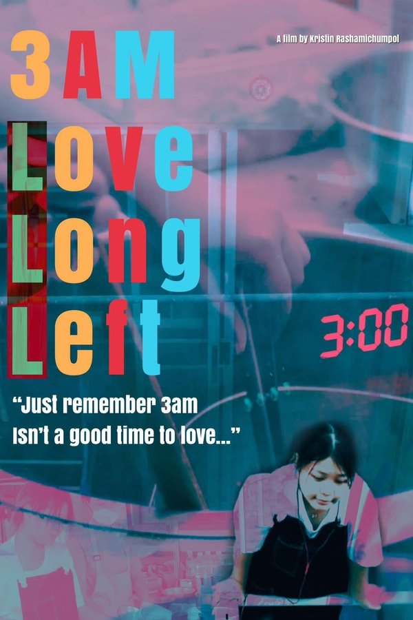 3AM Love Long Left