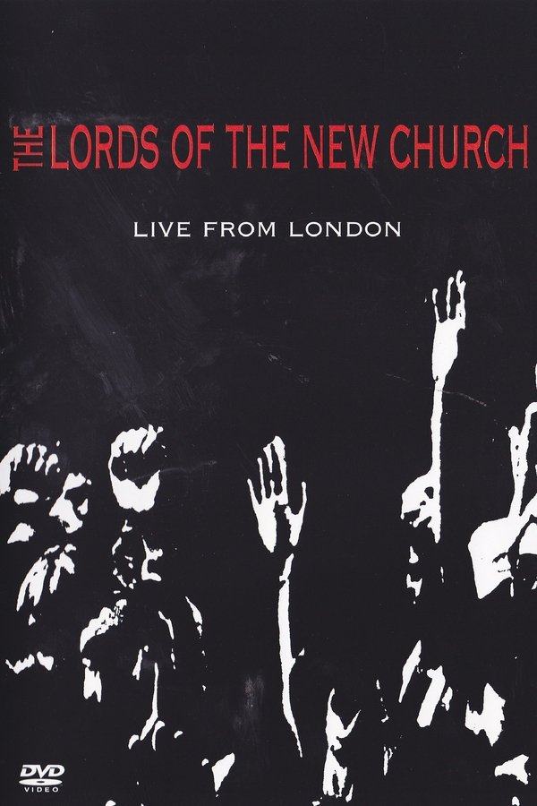Lords Of The New Church: Live From London