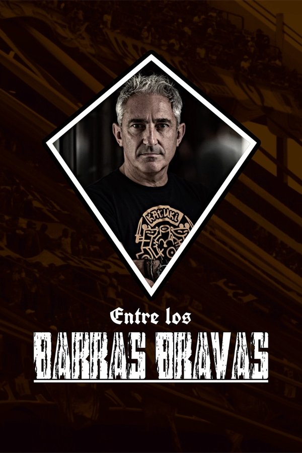Entre Los Barras Bravas