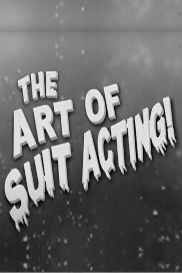 The Art Of Suit Acting!