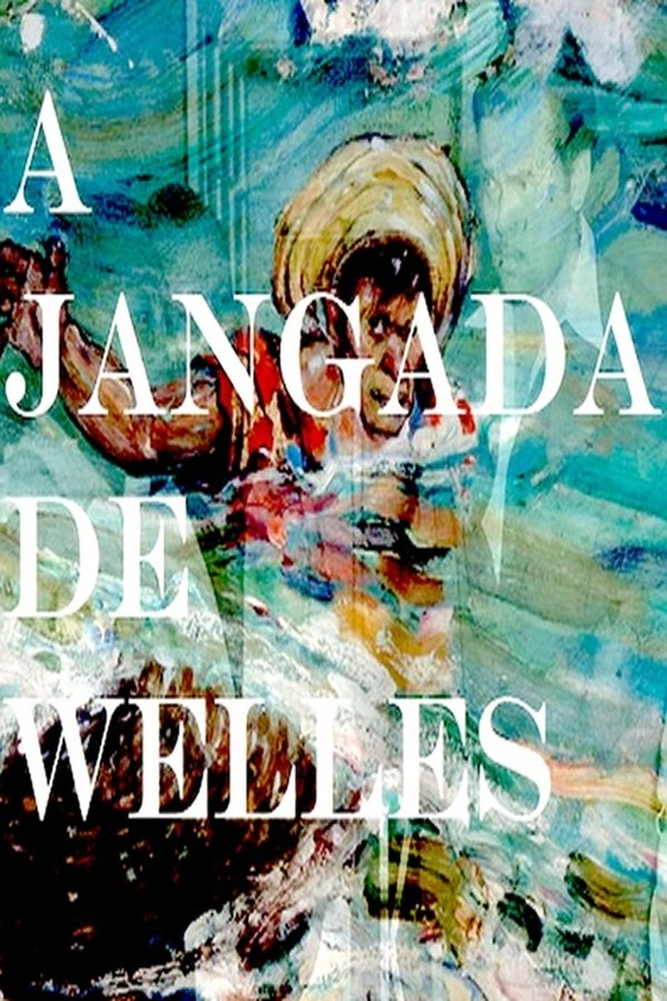 A Jangada De Welles