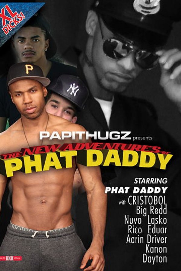 The New Adventures Of Phat Daddy