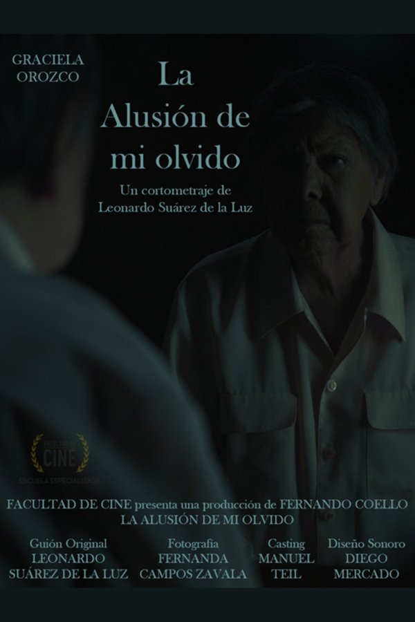 La Alusión De Mi Olvido