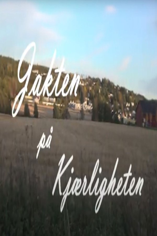 Jakten På Kjærligheten