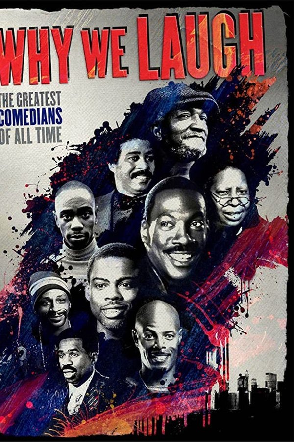 Why We Laugh: Black Comedians On Black Comedy