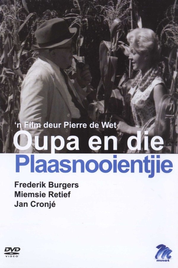 Oupa En Die Plaasnooientjie