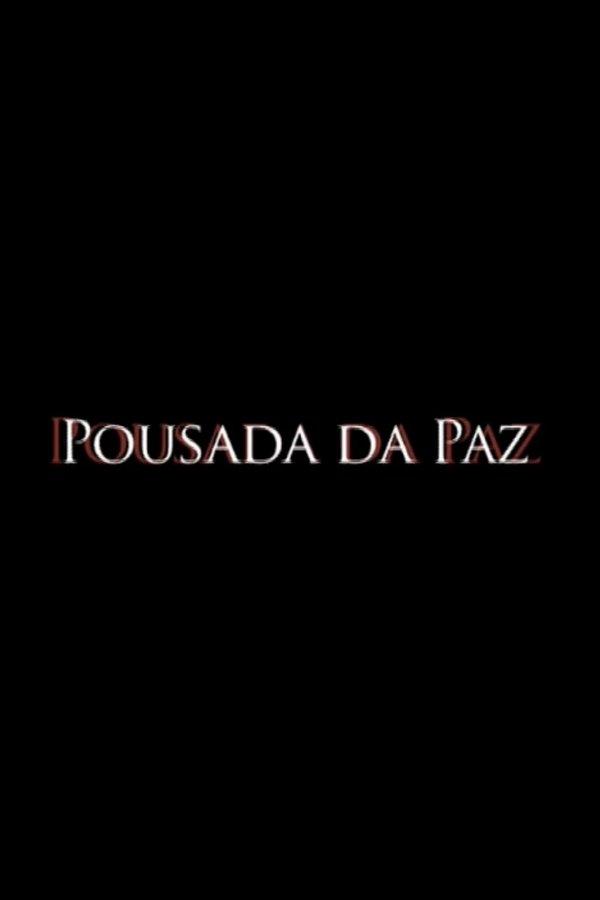 Pousada Da Paz