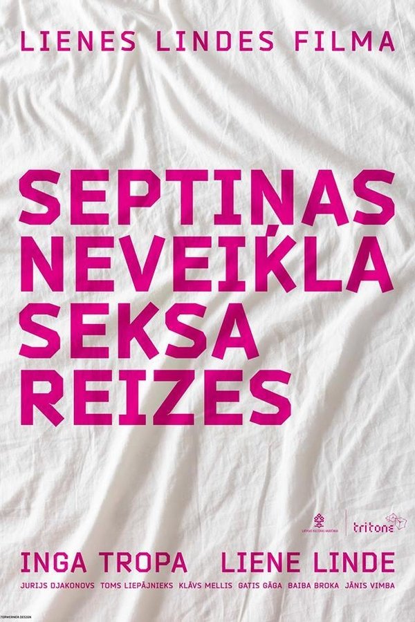 Septiņas Neveikla Seksa Reizes. Pirmā Daļa