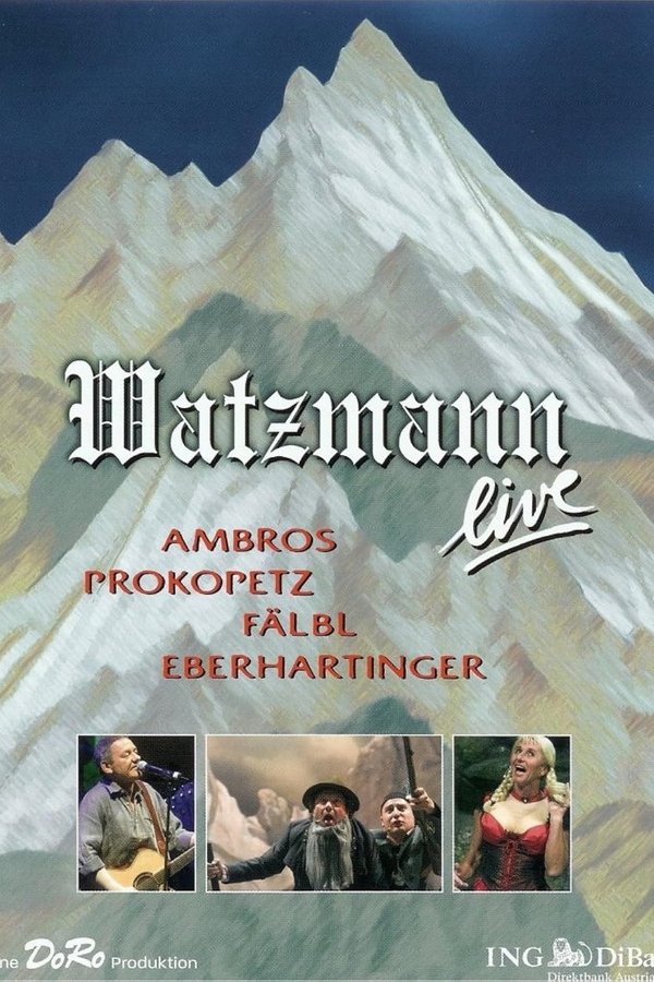 Watzmann Live