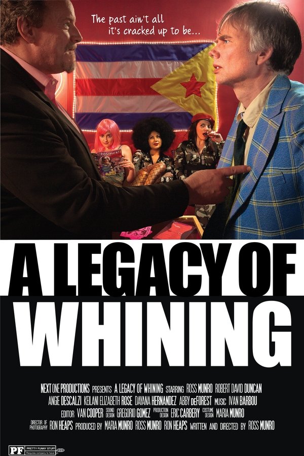 A Legacy Of Whining