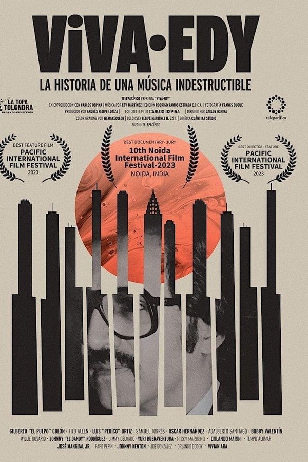 ¡Viva Edy! La Historia De Una Musica Indestructible