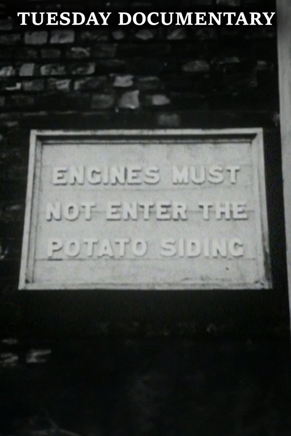 Engines Must Not Enter The Potato Siding