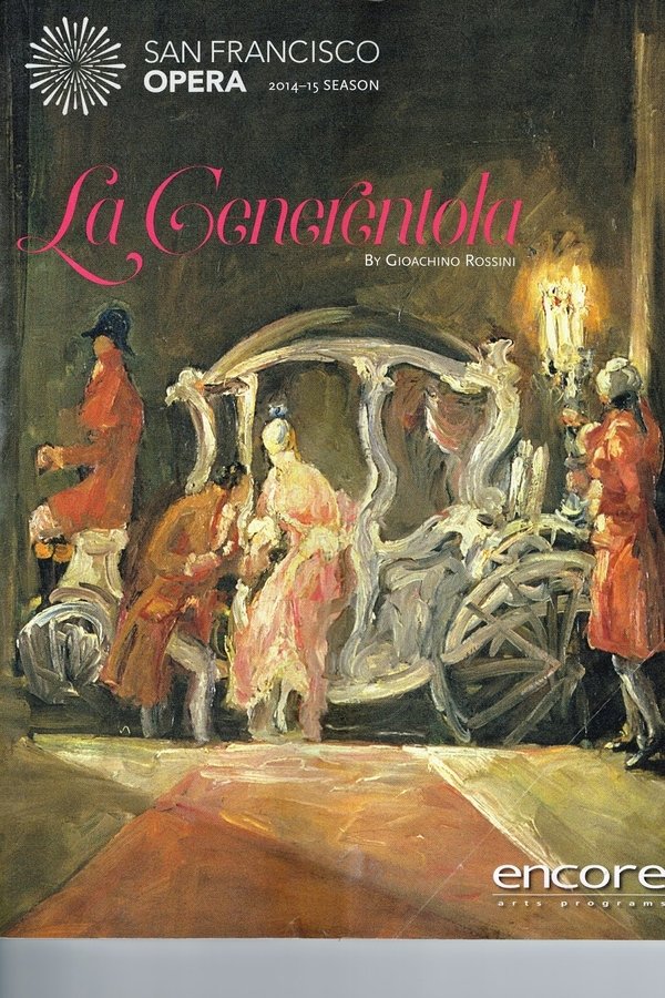 La Cenerentola: San Francisco Opera
