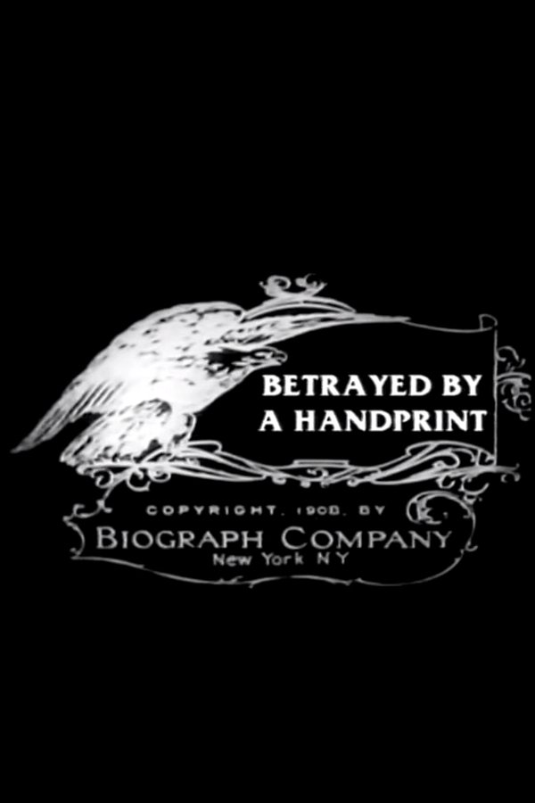 Betrayed By A Handprint