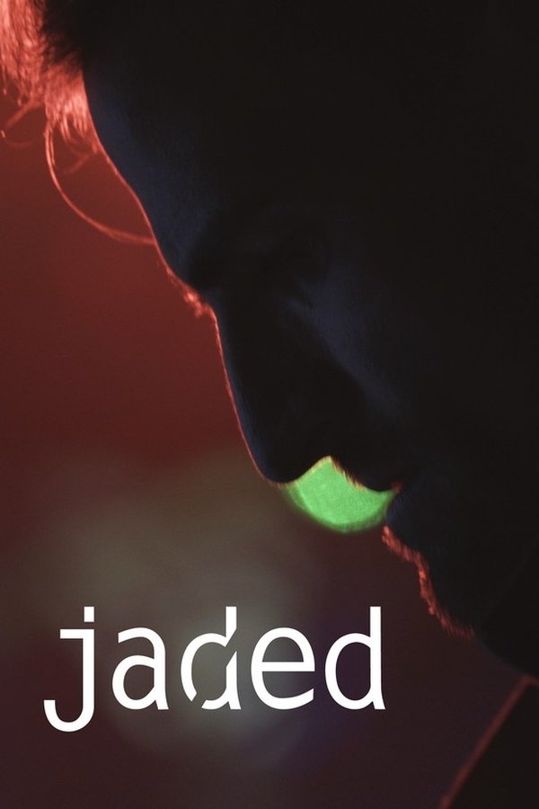 Jaded