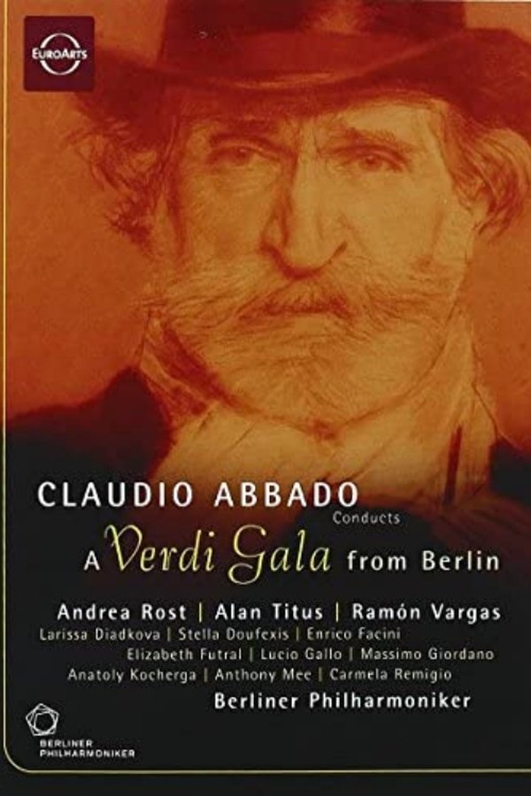 A Verdi Gala From Berlin