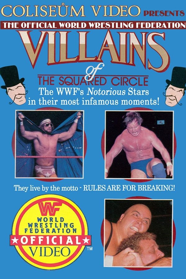 WWE Villains Of The Squared Circle