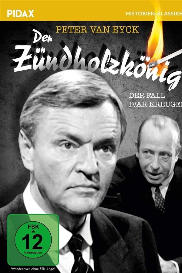 Ivar Kreuger Der Zündholzkönig