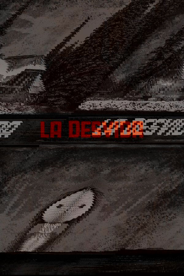 La Desvida