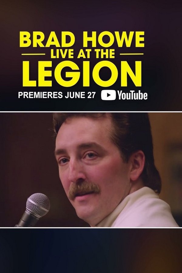 Brad Howe: Live At The Legion