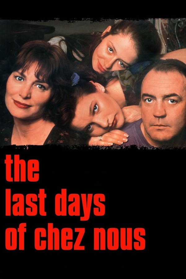 The Last Days Of Chez Nous