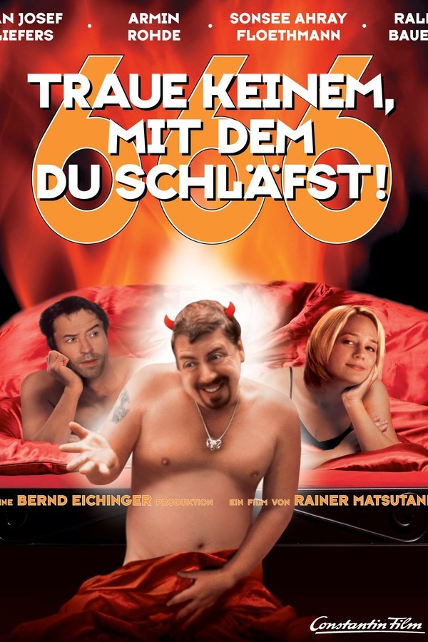 666 - Traue Keinem, Mit Dem Du Schläfst!