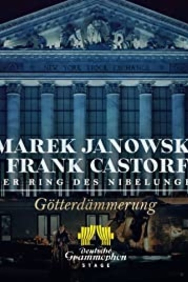 Der Ring Des Nibelungen: Götterdämmerung