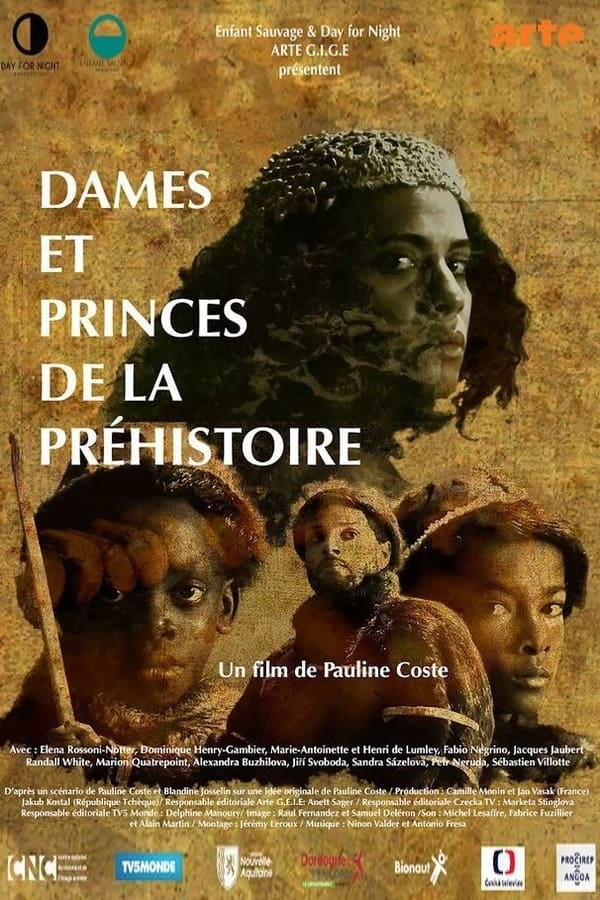 Dames Et Princes De La Préhistoire