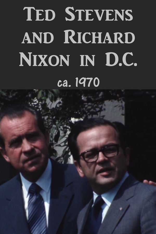 Ted Stevens And Richard Nixon In D.C.