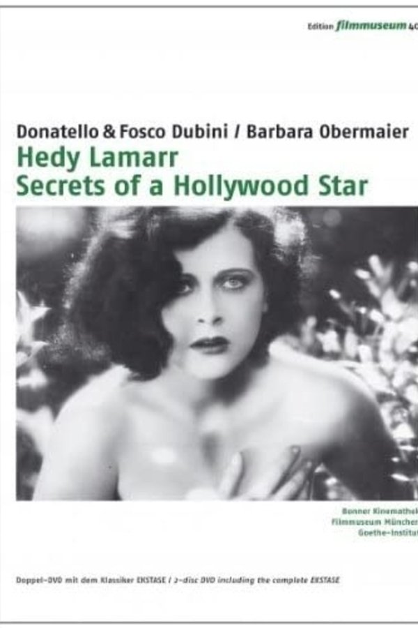 Hedy Lamarr: Secrets Of A Hollywood Star