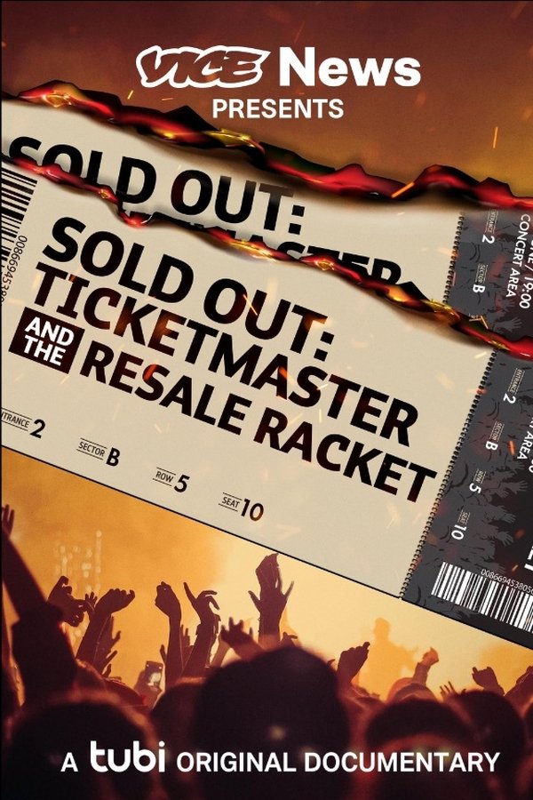 Sold Out: Ticketmaster And The Resale Racket
