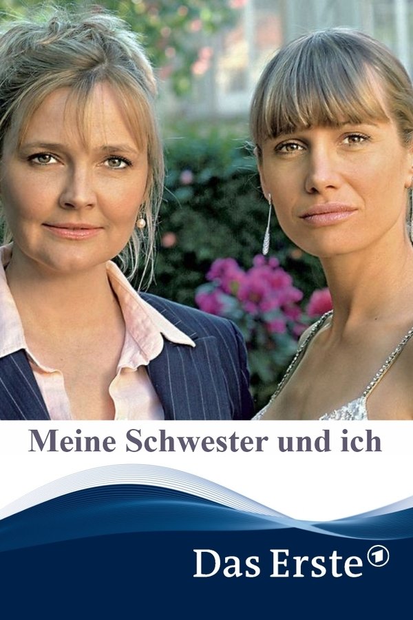 Meine Schwester Und Ich