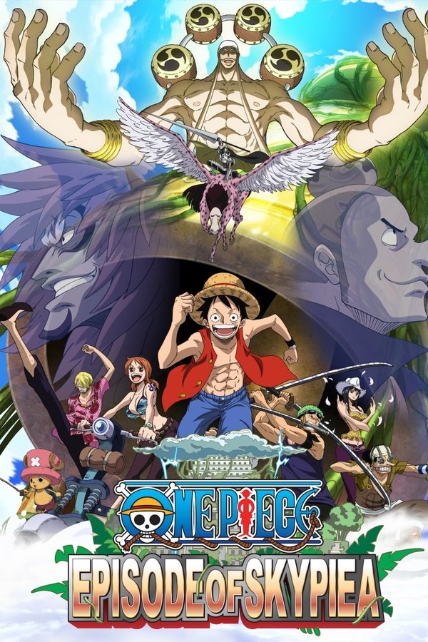 One Piece: Episodio de las Islas del Cielo Skypiea