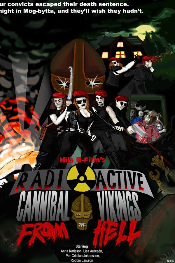 Radioactive Cannibal Vikings From Hell