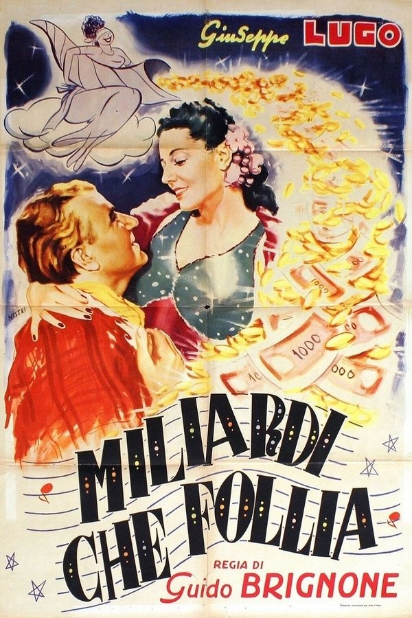 Miliardi, Che Follia!