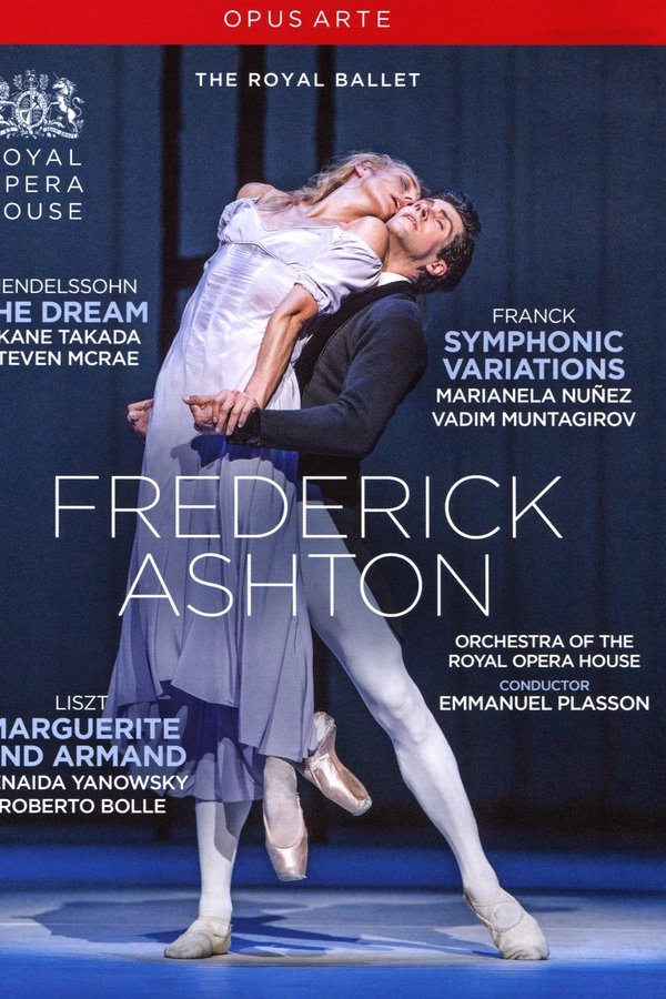 The ROH Live: The Dream / Symphonic Variations / Marguerite And Armand