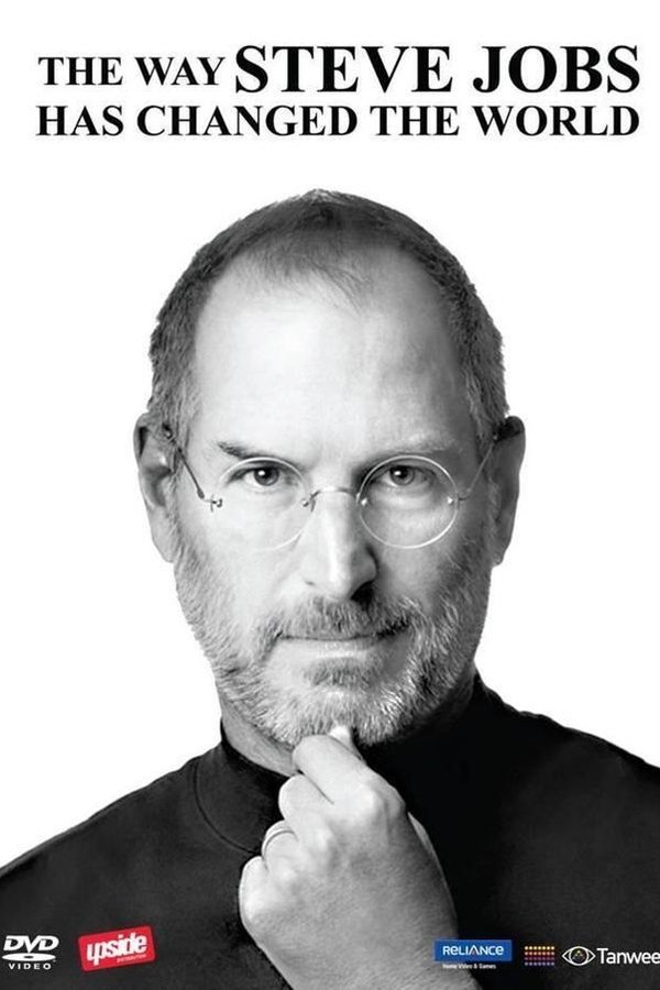 The Way Steve Jobs Changed The World