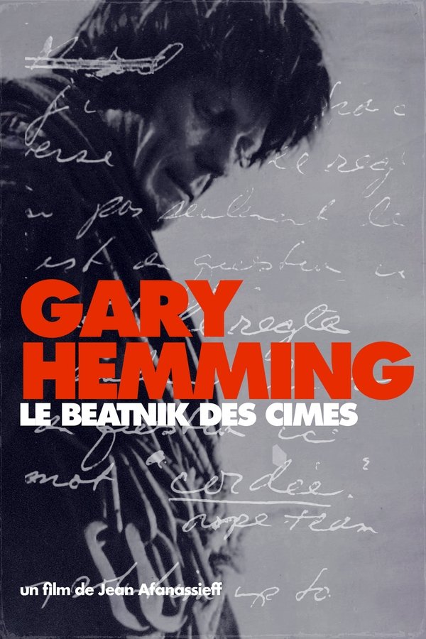 Gary Hemming, Le Beatnik Des Cimes