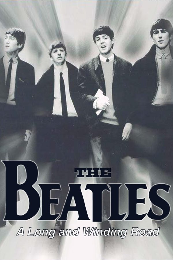 The Beatles: A Long And Winding Road