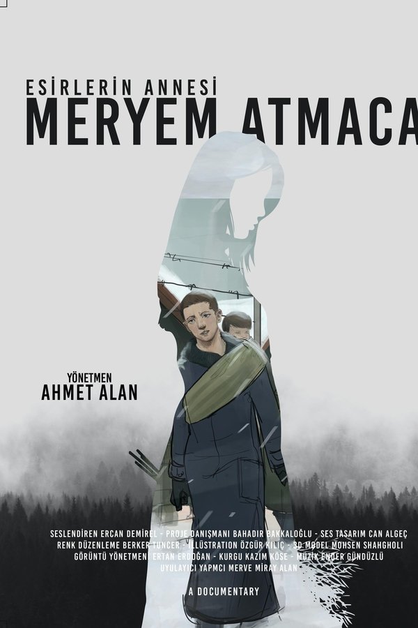 Esirlerin Annesi; Meryem Atmaca