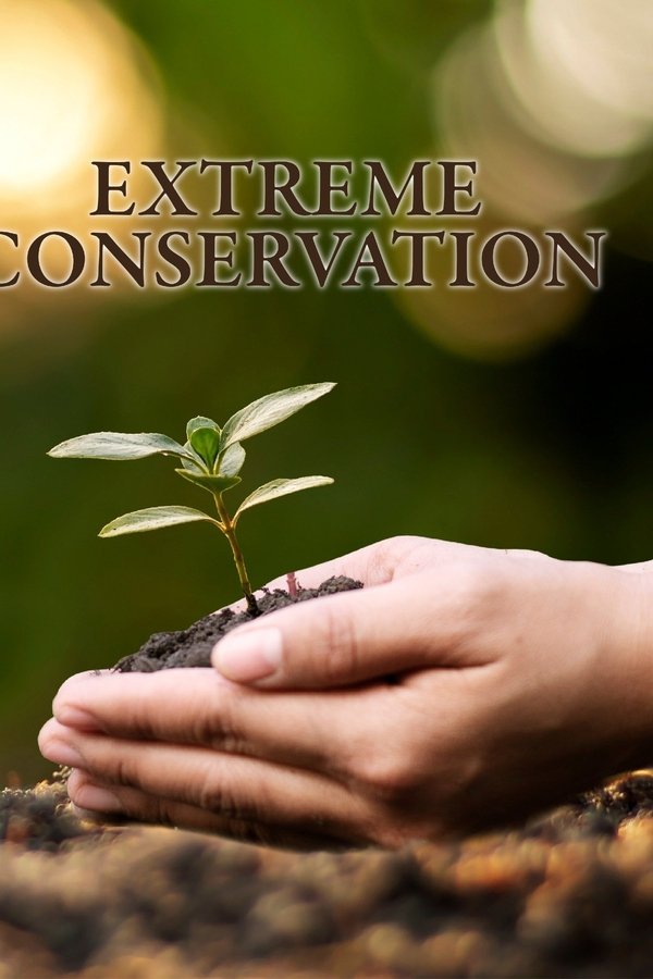 Extreme Conservation