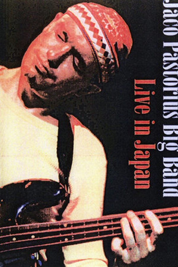Jaco Pastorius Big Band: Live In Japan