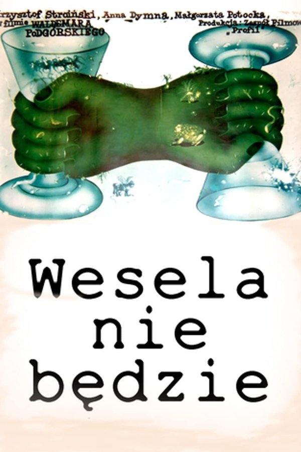Wesela Nie Będzie