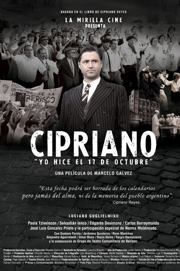 Cipriano, Yo Hice El 17 De Octubre