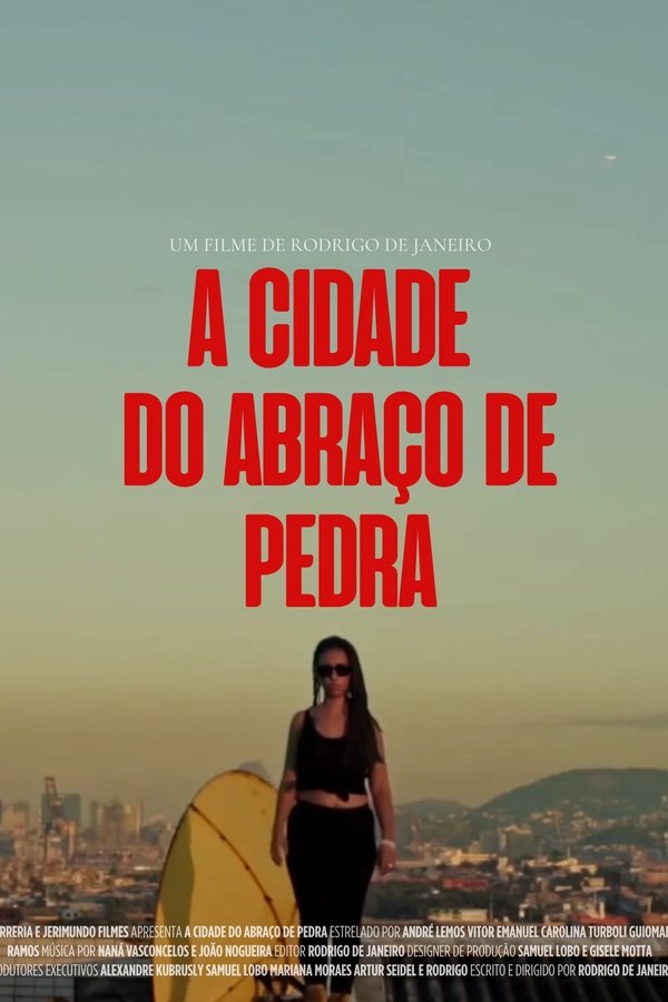 A Cidade Do Abraço De Pedra