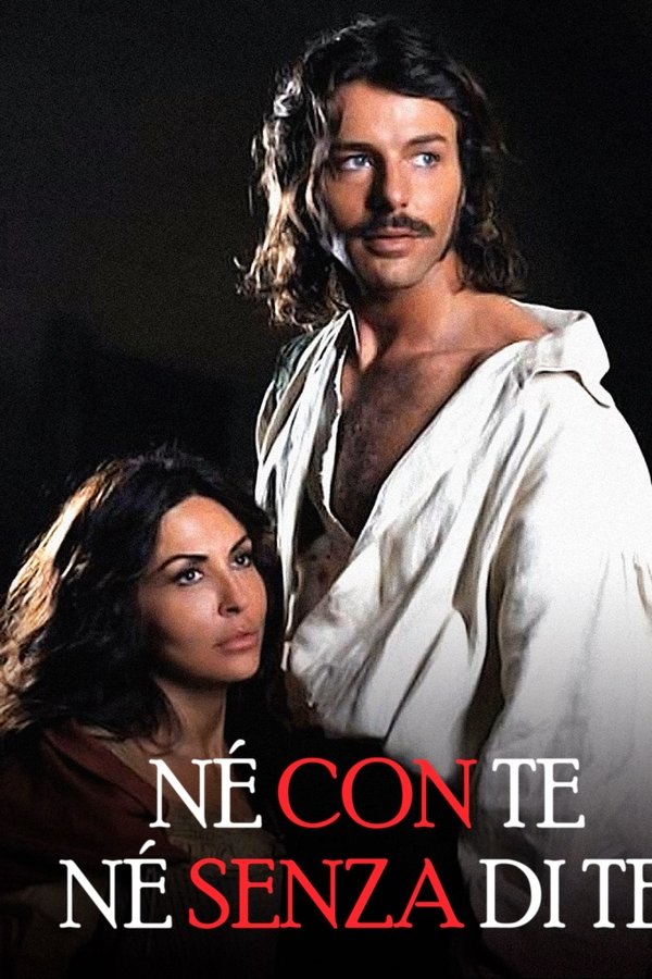 Né Con Te Né Senza Di Te